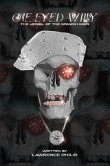 One Eyed Willy - Lawrence Philip