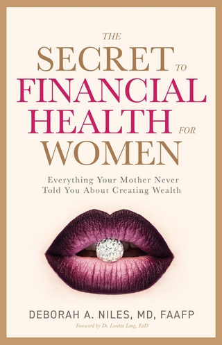 The Secret to Financial Health for Women﻿