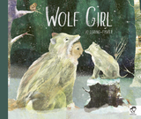 Wolf Girl -  JO LORING-FISHER