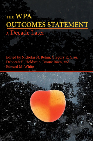 WPA Outcomes Statement—A Decade Later, The