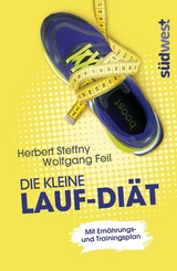 Die kleine Lauf-Di&auml;t - Herbert Steffny, Wolfgang Feil