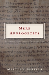 Mere Apologetics - Matthew Bertels