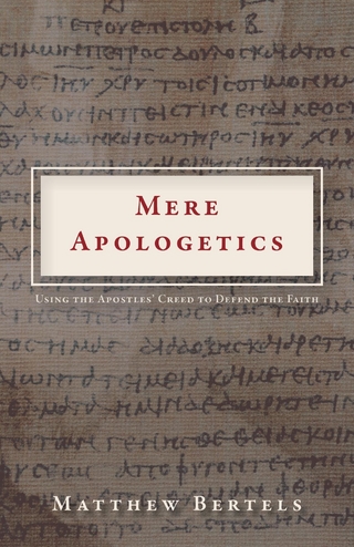 Mere Apologetics