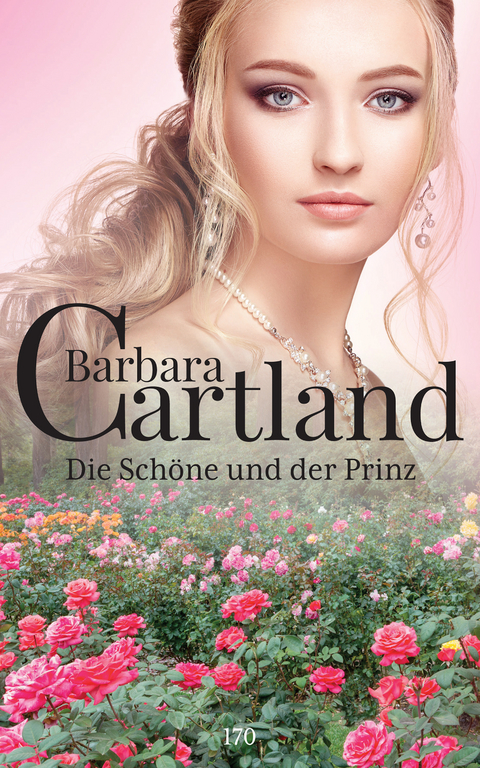 Die Sch&ouml;ne und der Prinz -  Barbara Cartland