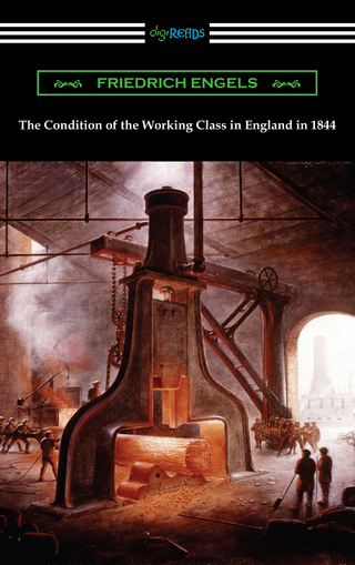 The Condition of the Working Class in England in 1844