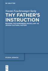 Thy Father&rsquo;s Instruction - Naomi Feuchtwanger-Sarig