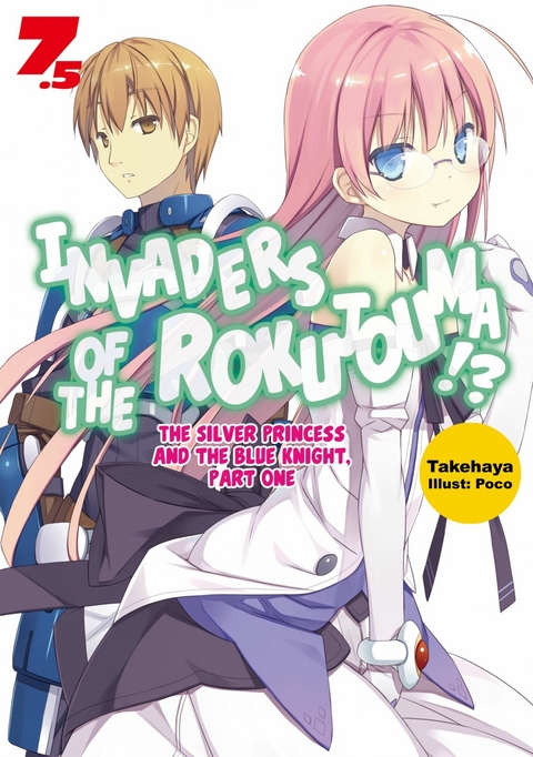 Invaders of the Rokujouma!? Volume 7.5 -  Takehaya