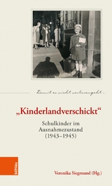 "Kinderlandverschickt" - 