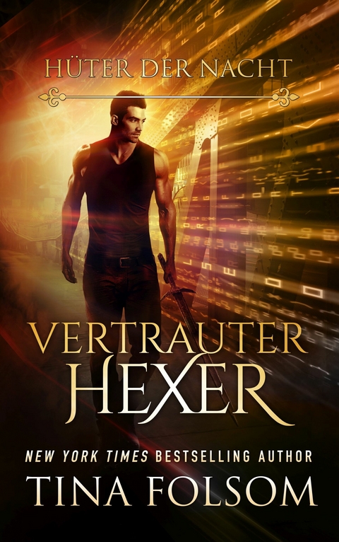 Vertrauter Hexer (H&uuml;ter der Nacht - Buch 3) - Tina Folsom