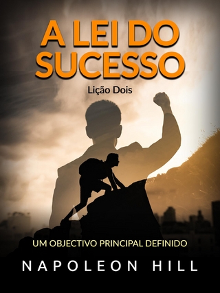 A lei do Sucesso - Lição Dois (Traduzido)