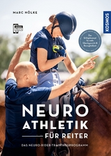 Neuroathletik f&uuml;r Reiter - Marc N&ouml;lke