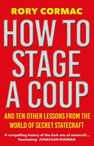 How To Stage A Coup