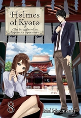 Holmes of Kyoto: Volume 8 -  Mai Mochizuki
