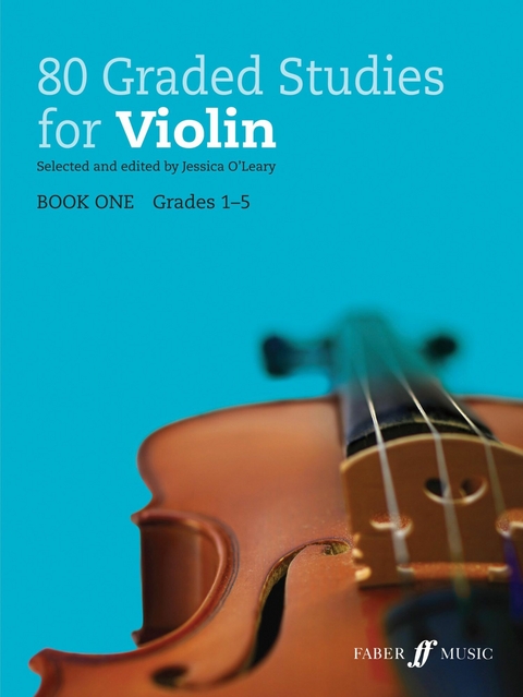 80 Graded Studies for Violin Book 1 -  Jessica O'Leary