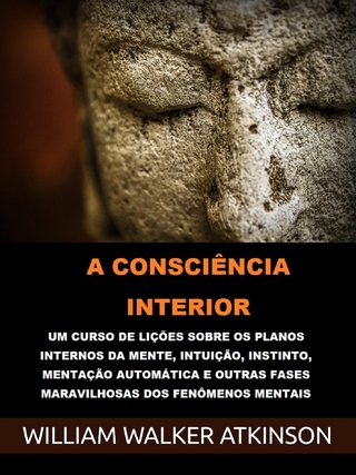 A Consciência interior (Traduzido)