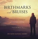 Birthmarks and Bruises - Dr Rob Rafeek Henry