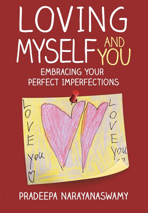 Loving Myself and You - Pradeepa Narayanaswamy