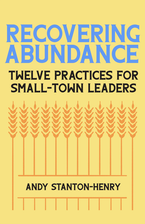 Recovering Abundance -  Stanton-Henry Andy  Stanton-Henry