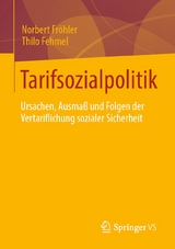 Tarifsozialpolitik - Norbert Fr&ouml;hler, Thilo Fehmel