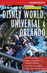 Frommer's EasyGuide to Disney World, Universal and Orlando - Jason Cochran