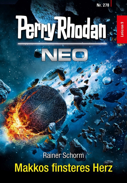 Perry Rhodan Neo 278: Makkos finsteres Herz -  Rainer Schorm