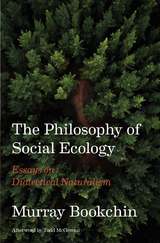 The Philosophy of Social Ecology - Murray Bookchin