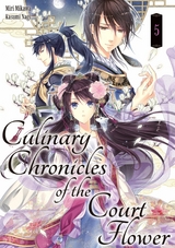 Culinary Chronicles of the Court Flower: Volume 5 -  Miri Mikawa