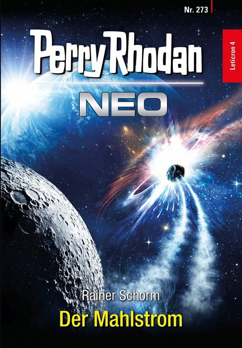 Perry Rhodan Neo 273: Der Mahlstrom -  Rainer Schorm