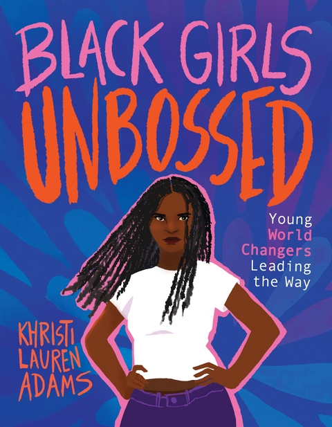 Black Girls Unbossed -  Lauren Adams Khristi Lauren Adams