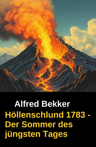 Höllenschlund 1783 - Der Sommer des jüngsten Tages