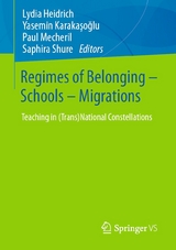 Regimes of Belonging &ndash; Schools &ndash; Migrations - 