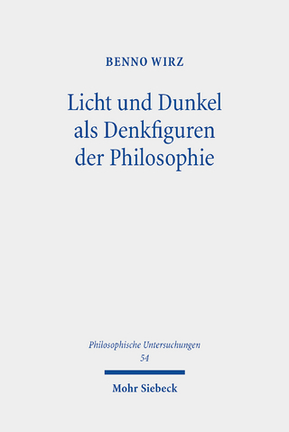 Licht und Dunkel als Denkfiguren der Philosophie