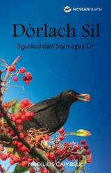 D&ograve;rlach Sil -  Maoilios Caimbeul