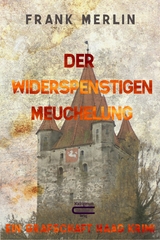 Der Widerspenstigen Meuchelung - Frank Merlin