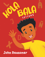 HOLA BALA - John Reasoner