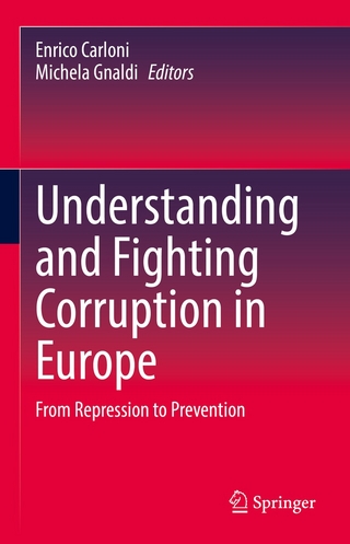 Understanding and Fighting Corruption in Europe