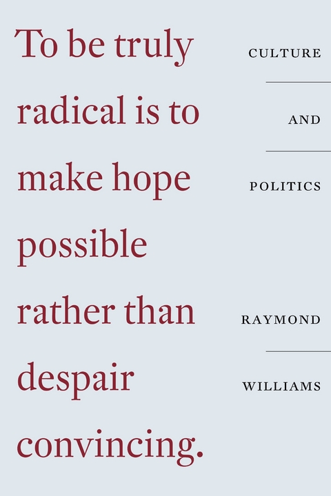 Culture and Politics - Raymond Williams