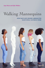 Walking Mannequins -  Joya Misra,  Kyla Walters