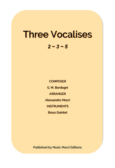 Three Vocalises by G. M. Bordogni - Alessandro Macr&igrave;