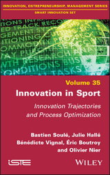 Innovation in Sport - Bastien Soule, Julie Halle, Benedicte Vignal, Eric Boutroy, Olivier Nier