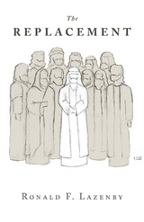 The Replacement - Ronald F. Lazenby