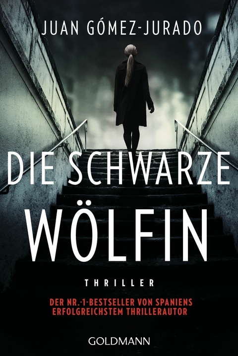 Die schwarze W&ouml;lfin - Juan G&oacute;mez-Jurado