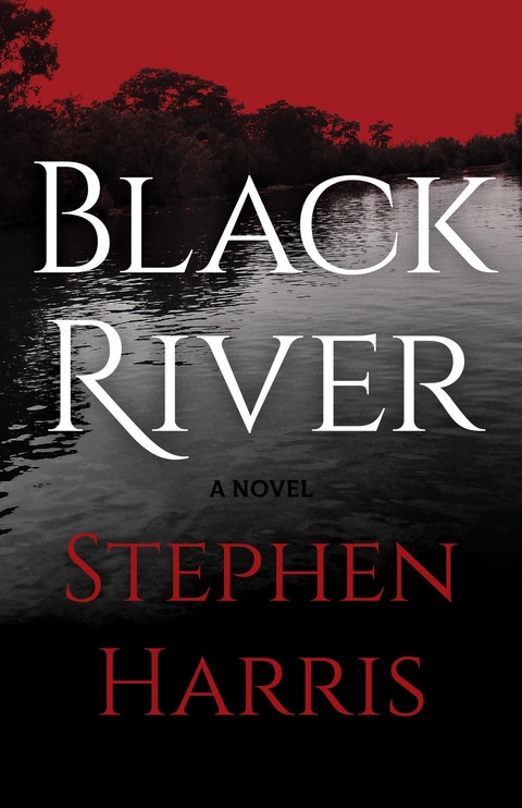 Black River - Stephen Harris