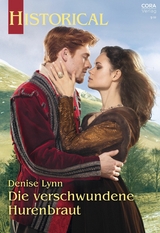 Die verschwundene Hurenbraut - Denise Lynn