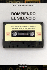 Rompiendo el silencio - Cristian Secul Giusti