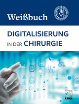Digitalisierung in der Chirurgie - Deutsche Gesellschaft f&uuml;r Chirurgie