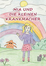 Mia und die kleinen Krankmacher - 