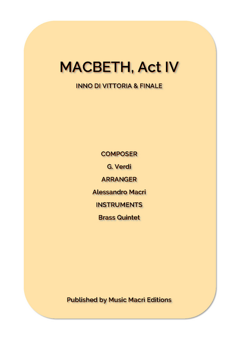 INNO DI VITTORIA & FINALE from MACBETH - Act IV - Alessandro Macr&igrave;