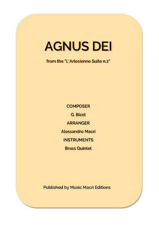 AGNUS DEI from the L' Arlesienne Suite n. 2