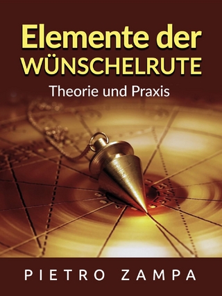 Elemente der Wünschelrute (Übersetzt)